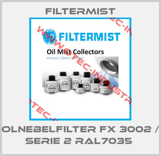 OLNEBELFILTER FX 3002 / SERIE 2 RAL7035 -big