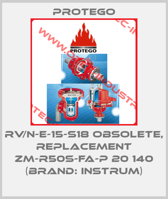 RV/N-E-15-S18 obsolete, replacement ZM-R50S-FA-P 20 140 (brand: Instrum)-big