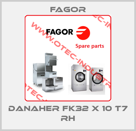 DANAHER FK32 X 10 T7 RH-big
