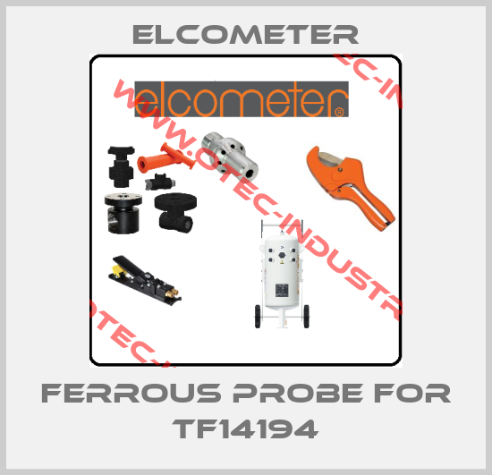 ferrous probe for TF14194-big
