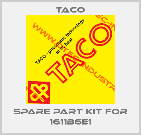SPARE PART KIT FOR 1611B6E1-big