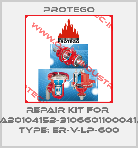 REPAIR KIT For  A20104152-3106601100041, Type: ER-V-LP-600-big