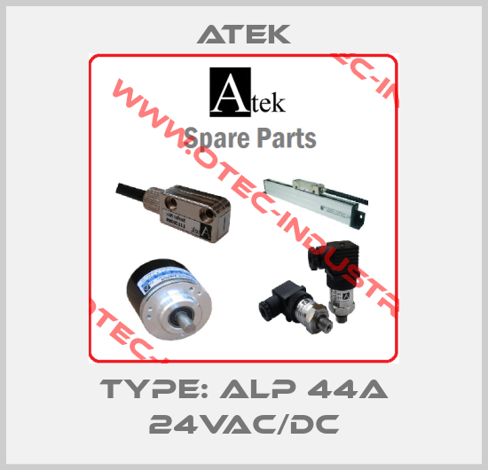 Type: ALP 44A 24VAC/DC-big