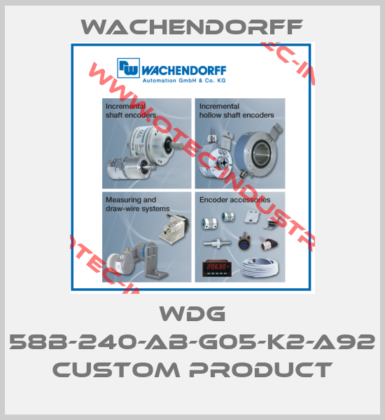 WDG 58B-240-AB-G05-K2-A92 custom product-big