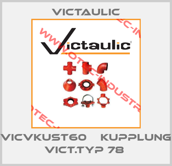 VICVKUST60    KUPPLUNG VICT.TYP 78 -big